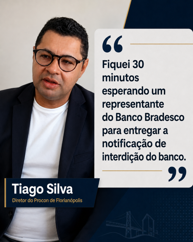 Reclamações reforçam interdição do Bradesco em Florianópolis
